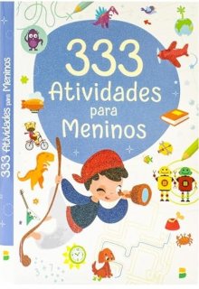 Livro ** Atividades/colorir 333 para Meninos 288P 1150936
