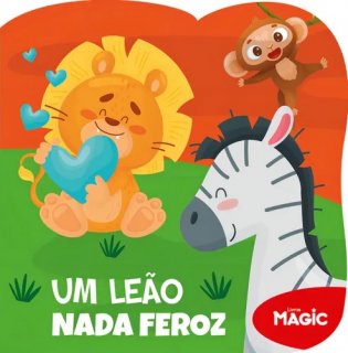 Livro ** Leitura Recortado Um Leao Nada Feroz 10Pg - Magic Kids